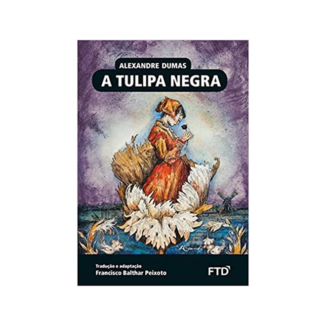Livro - Tulipa Negra, A - Dumas