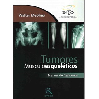 Livro - Tumores Musculoesqueleticos - Manual do Residente - Meohas