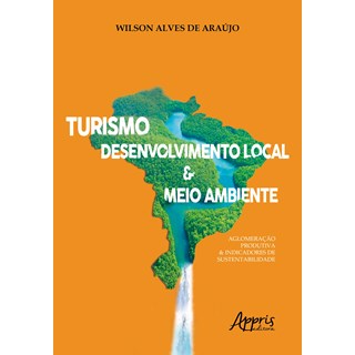 Livro - Turismo, Desenvolvimento Local & Meio Ambiente - Araújo