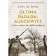 Livro - Ultima Parada: Auschwitz: Meu Diario de Sobrevivencia - Wind