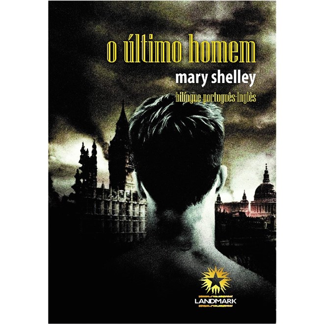 Livro - Ultimo Homem, O - Shelley
