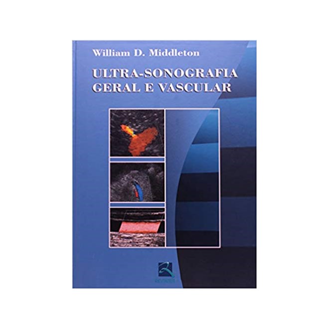 Livro - Ultra Sonografia Geral e Vascular - Middleton