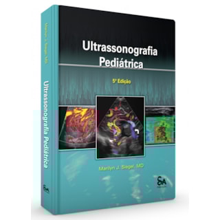 Livro - Ultra-Sonografia Pediátrica - Siegel Livro - Ultra-Sonografia Pediátrica - Siegel