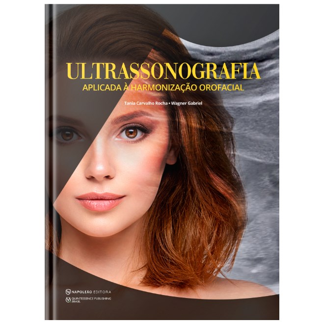 Livro - Ultrassonografia Aplicada a Harmonizacao Orofacial - Rocha/gabriel