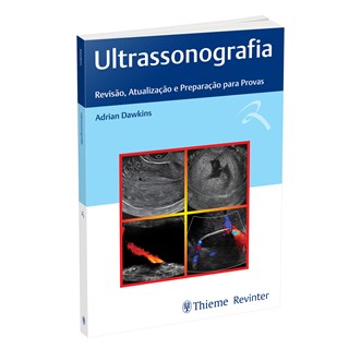 Livro Ultrassonografia Revisão, Atualização e Preparação para Provas - Dawkins - Revinter