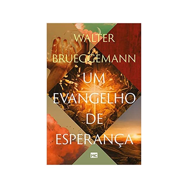 Livro - Um Evangelho de Esperanca - Brueggemann