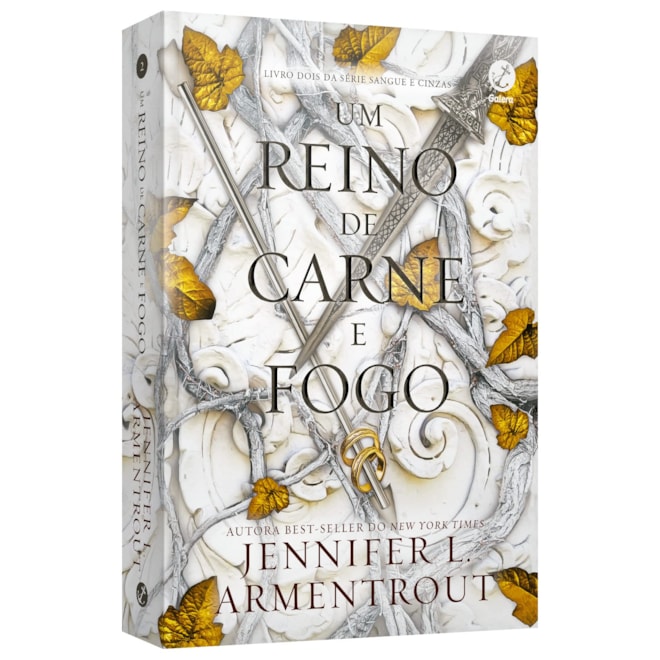 Livro Um Reino de Carne e Fogo - Armentrout - Galera