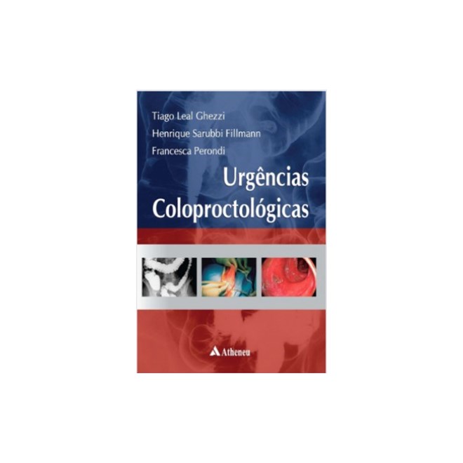 Livro - Urgencias Coloproctologicas - Ghezzi/fillmann/pero