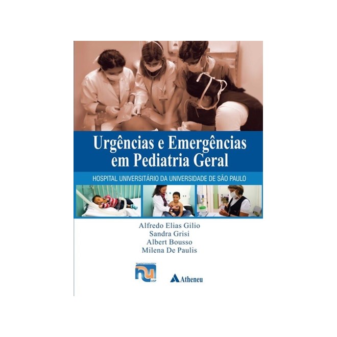Livro - Urgencias e Emergencias em Pediatria Geral - Gilio