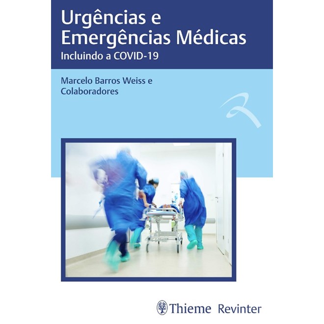 Livro - Urgências e Emergências Médicas - Weiss