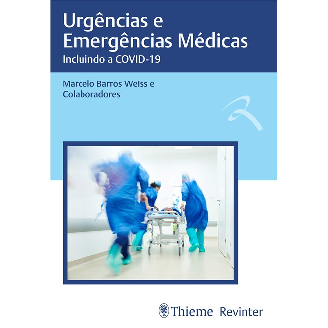 Livro Urgências e Emergências Médicas - Weiss - Revinter