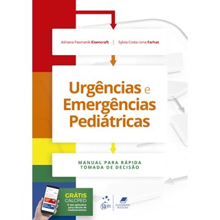 Livro Urgências e Emergências Pediátricas - Eisencraft - Guanabara