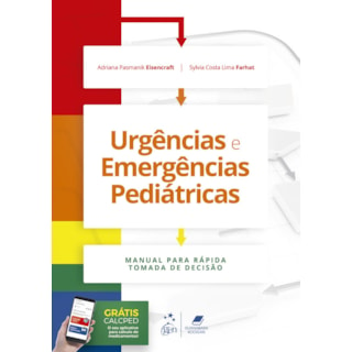 Livro Urgências e Emergências Pediátricas - Eisencraft - Guanabara