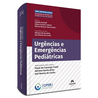 Livro - Urgencias e Emergencias Pediatricas - Traldi / Brito/ Cun