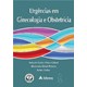 Livro Urgências em Ginecologia e Obstetrícia - Vieira - Atheneu
