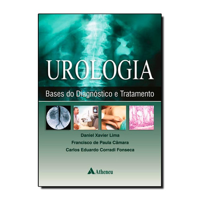 Livro - Urologia: Bases do Diagnóstico e Tratamento - Lima