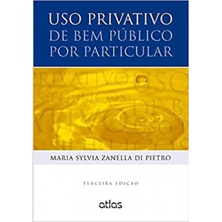 Livro - Uso Privativo de Bem Publico por Particular - Pietro