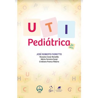 Livro - UTI Pediátrica - Fioretto - Guanabara