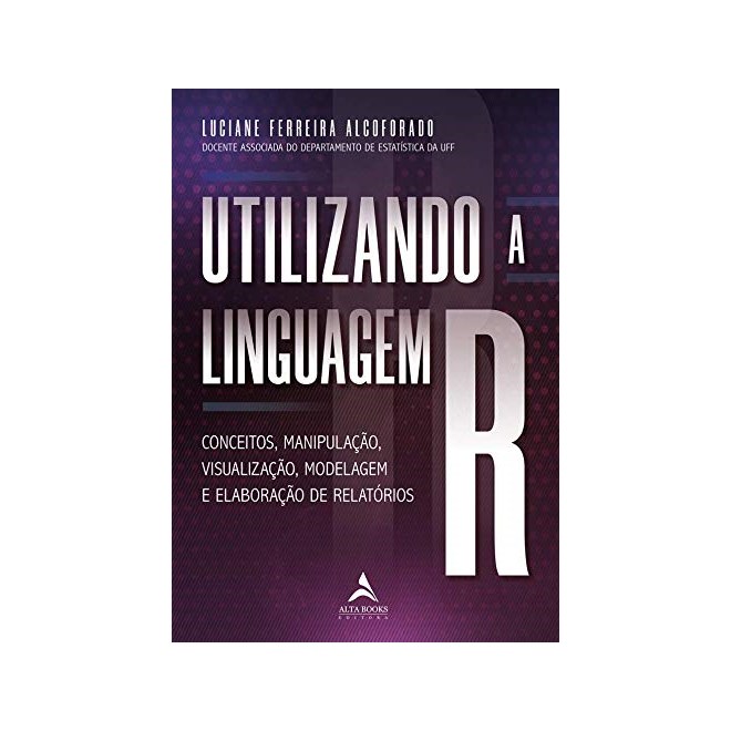 Livro - Utilizando a Linguagem R - Alcoforado