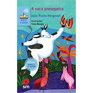Livro - Vaca Presepeira, A - Hergesel