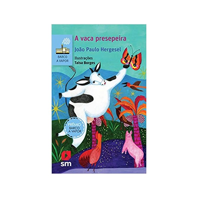 Livro - Vaca Presepeira, A - Hergesel