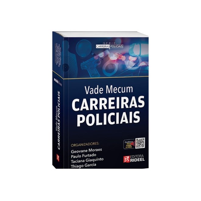 Livro - Vade Mecum Carreiras Policiais - Moraes/furtado/giaqu