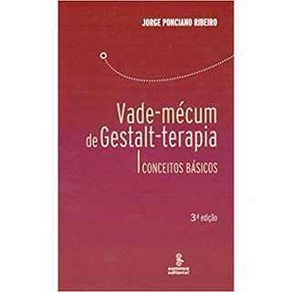 Livro - Vade-mecum de Gestalt-terapia - Conceitos Basicos - Ribeiro
