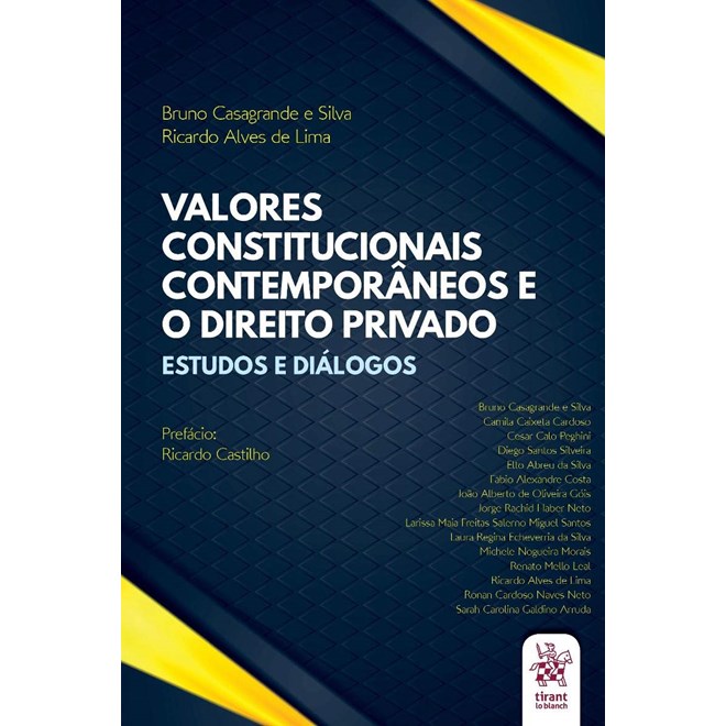Livro - Valores Constitucionais Contemporaneos e o Direito Privado: Estudos e Dialo - Casagrande/lima