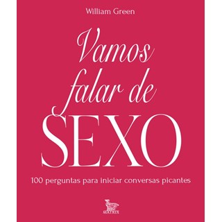 Livro - Vamos Falar De Sexo - Green