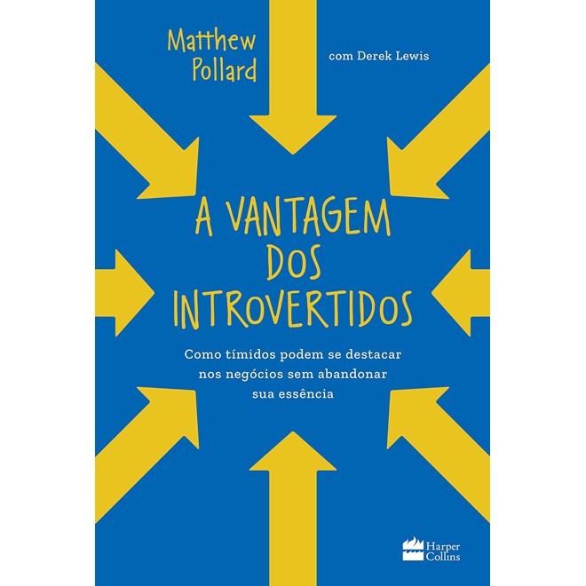 Livro - Vantagem dos Introvertidos, A - Pollard, Matthew