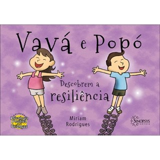 Livro  Vava e Popo Descobrem a Resiliencia --Sinopsys Rodrigues