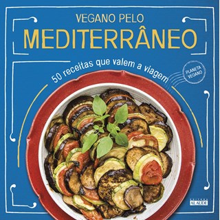 Livro - Vegano Pelo Mediterraneo - Alaude Editora