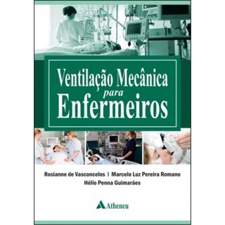 Livro - Ventilação mecânica para enfermeiros - Vasconcelos