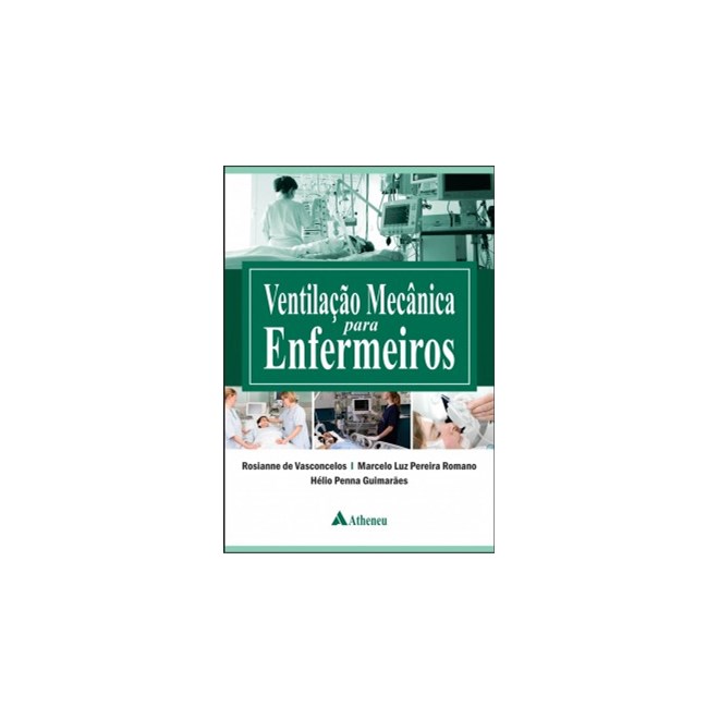 Livro - Ventilacao Mecanica para Enfermeiros - Vasconcelos/romano