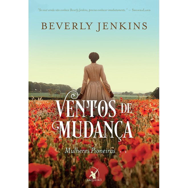 Livro - Ventos de Mudança (mulheres Pioneiras   Livro 1) - Beverly Jenkins