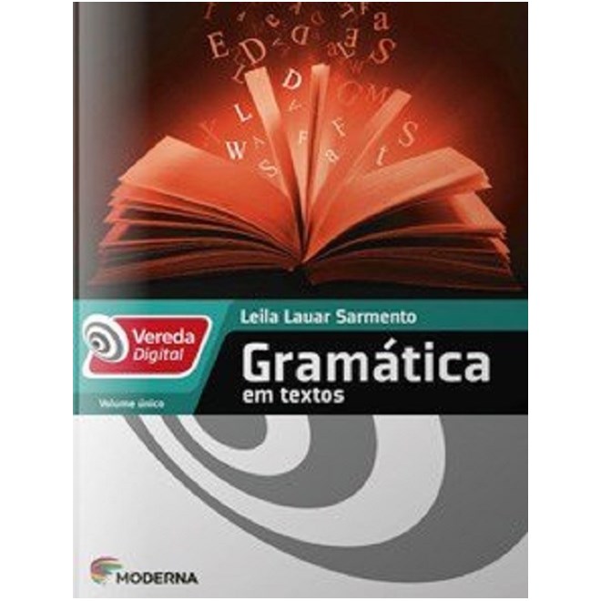 Livro - Vereda Digital - Gramática em Textos - Moderna