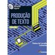 Livro - Vereda Digital - Producao de Texto - Volume Unico - Guimaraes