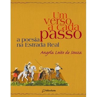 Livro - Verso a Cada Passo, Um: a Poesia Na Estrada Real - Souza