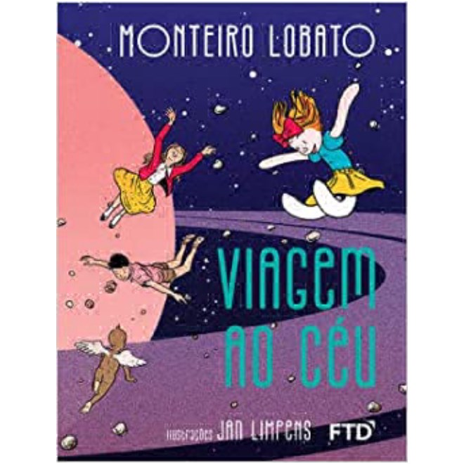 Livro - Viagem ao Céu - Monteiro Lobato - FTD