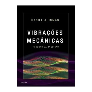 Livro - Vibracoes Mecanicas - Inman