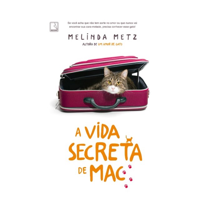 Livro - Vida Secreta de Mac, a (vol. 2 Um Amor de Gato) - Metz