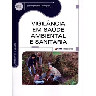 Livro - Vigilância em Saúde Ambiental e Sanitária - Solha