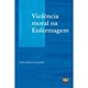 Livro - Violencia Moral Na Enfermagem - Fernandes