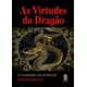 Livro - Virtudes do Dragao, As: o Caminho do Silencio - Oliveira