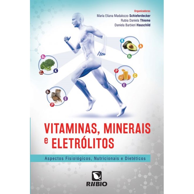 Livro Vitaminas, Minerais e Eletrólitos - Schieferdecker Rúbio