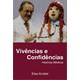 Livro - Vivencias e Confidencias - Historias Medicas - Knobel