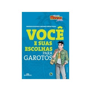 Livro - Voce e Suas Escolhas para Garotos - Souza/vilela