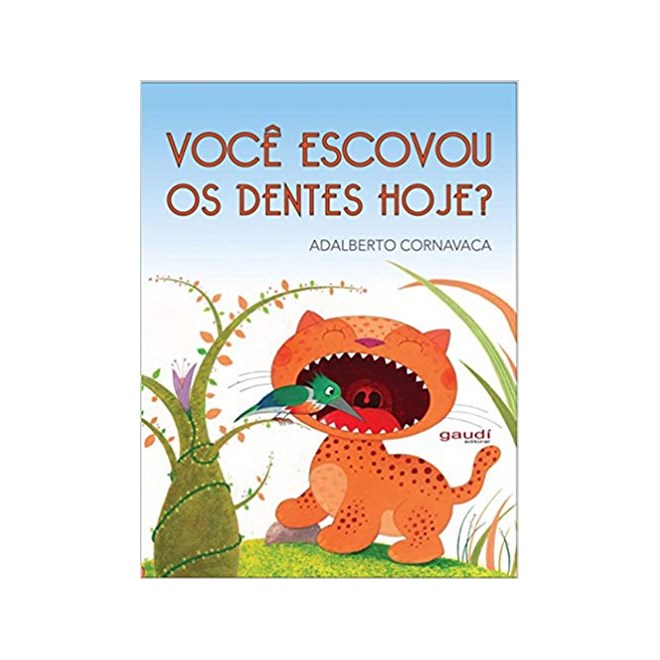 Livro - Voce Escovou os Dentes Hoje - Cornavaca