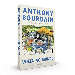 Livro Volta ao Mundo - Bourdain - Intrínseca
