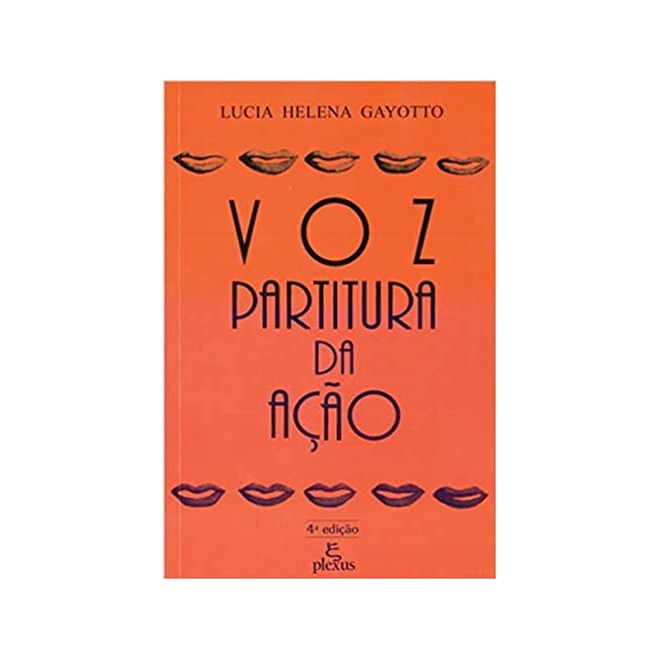 Livro - Voz - Partitura da Acao - Gayotto
